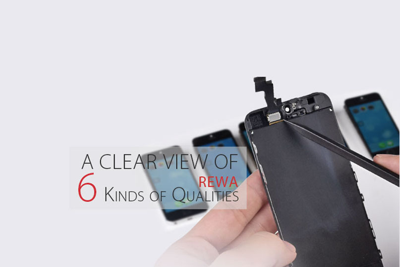 REWA’s Quality Classification for Phone LCD Screens