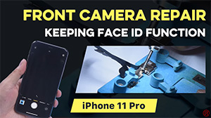 Replace iPhone 11 Pro Front Camera While Keeping Face ID Function