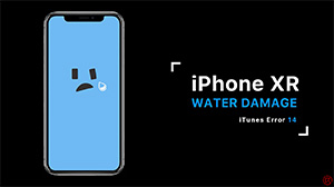 iPhone XR Water Damage (iTunes Error 14) | iPhone Repair Tips