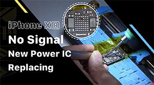 Fixing iPhone XR No Signal – Replacing New Power IC & Jumping Wire
