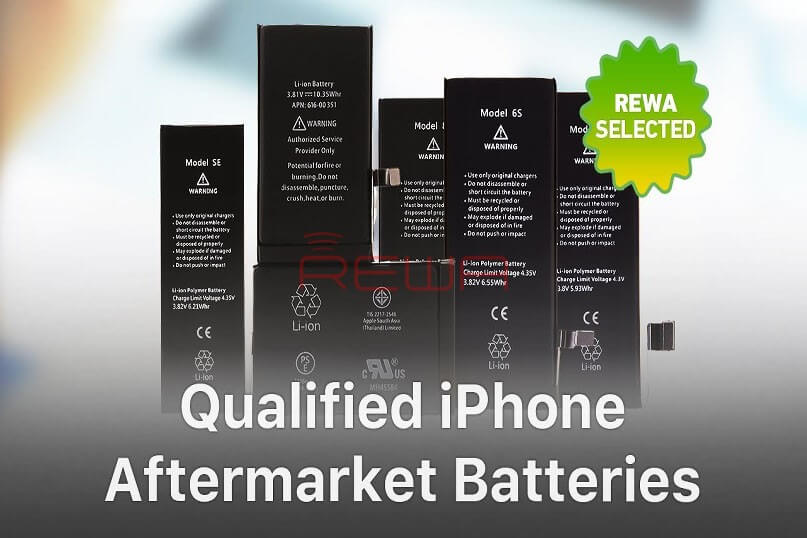 Qualified iPhone Aftermarket Batteries – REWA Selected