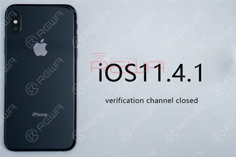 Is The iOS11.4.1 Verification Channel Closed